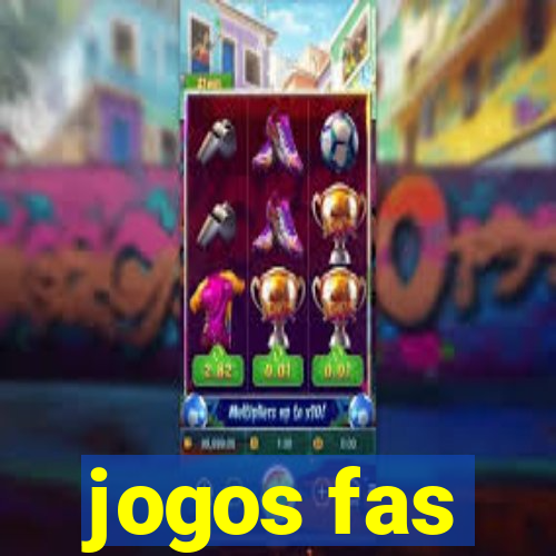 jogos fas